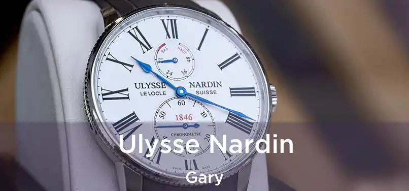 Ulysse Nardin Gary