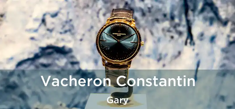 Vacheron Constantin Gary